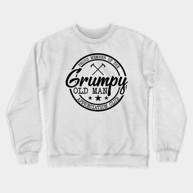 Grumpy Old Man Crewneck Sweatshirt by Dojaja